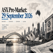 ASX Pre-Market: Tuesday, 29 September 2026